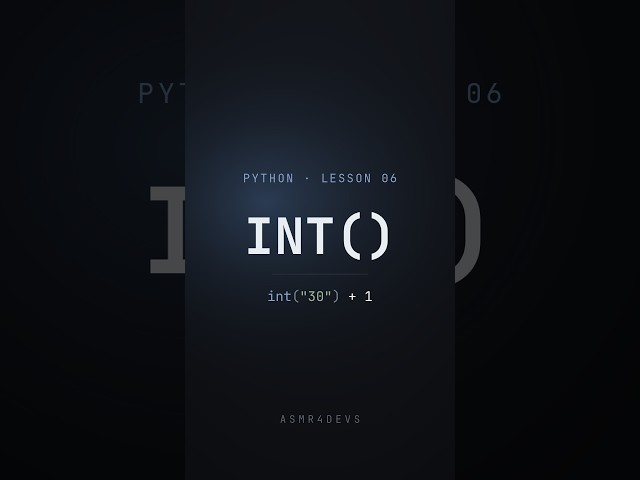 Python from Zero #06 · int() | ASMR Coding