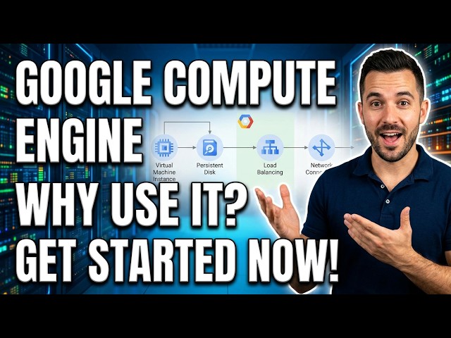 Google Compute Engine Explained: Why Use It?