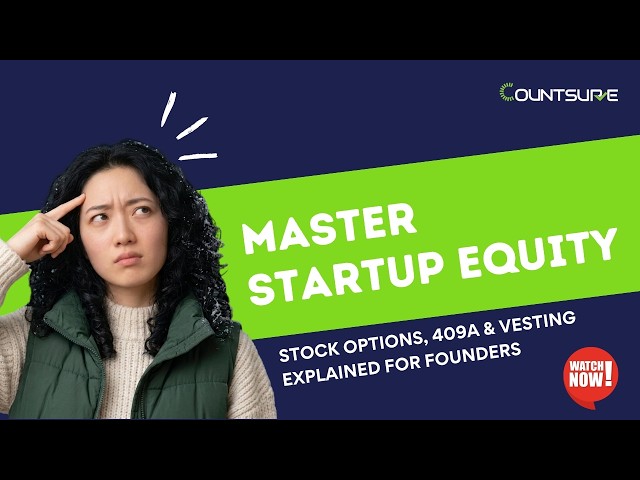 Master Startup Equity (2026) | Stock Options, 409A & Vesting Explained for Founders