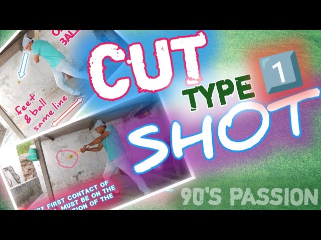 🏏 CUT SHOT TYPE 1 LEARNING GUIDE 👍