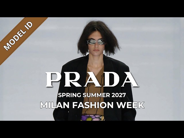 Prada Men's Spring Summer 2027 Fashion Show Model ID | Milan Fashion Week