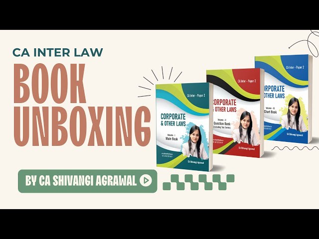 CA Inter Law Book Unboxing | CA Shivangi Agrawal