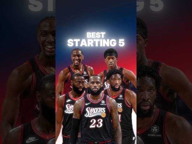Does Philly have the BEST starting five of Lebron’s career? 🤔 #nba #basketball