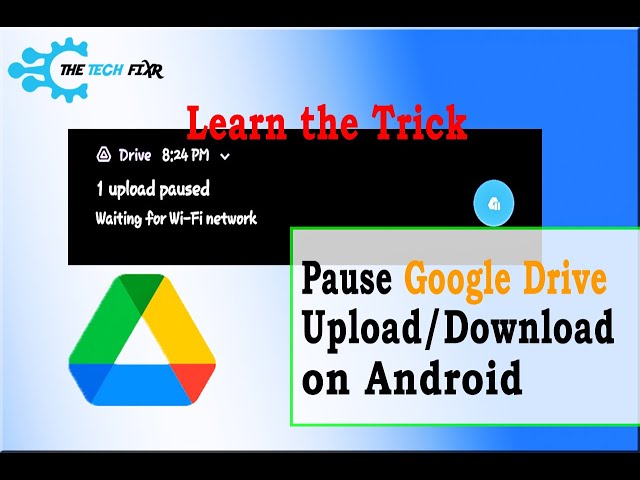 How to Pause Google Drive Upload/Download Android |Tricks You Didn't Know!