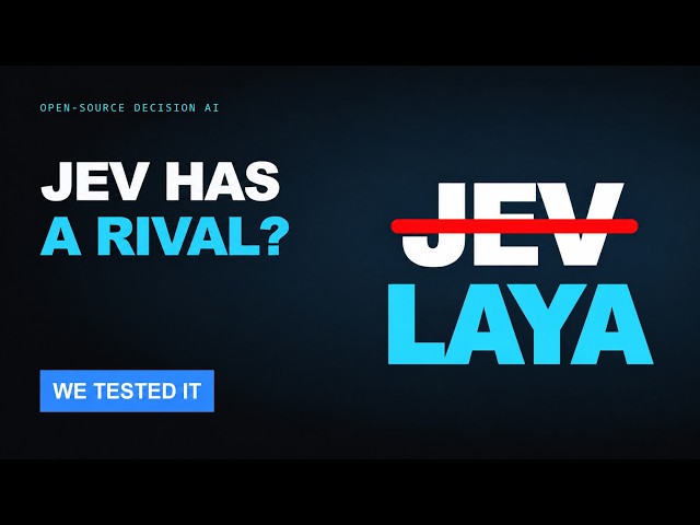 I Tested Laya: An Open-Source JEV Alternative