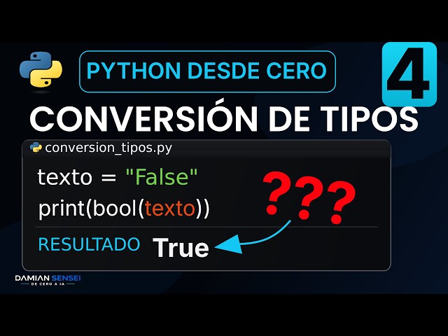 Cómo convertir tipos de datos en Python FÁCIL! | Python Desde Cero #4