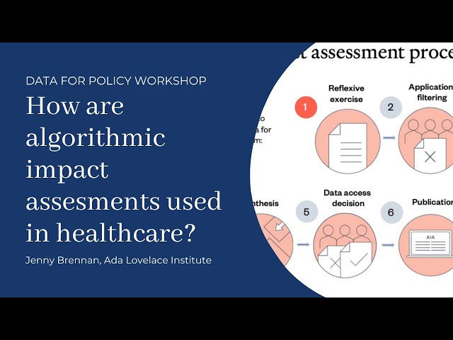Improving algorithmic impact assessments in healthcare - Jenny Brennan, Ada Lovelace Institute