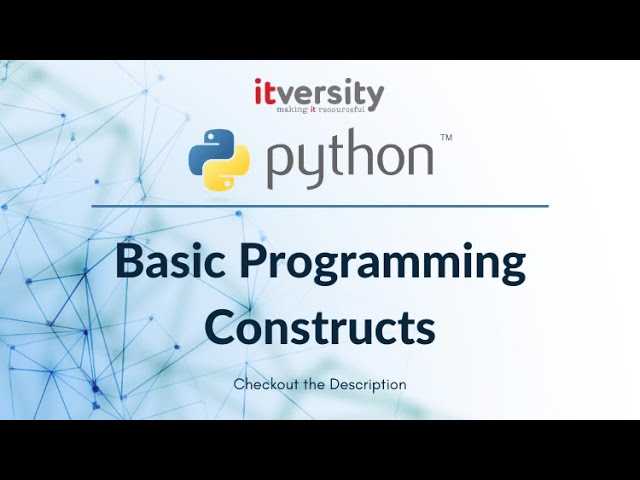Mastering Python - Basic Programming Constructs - 04 Data Types - Commonly used
