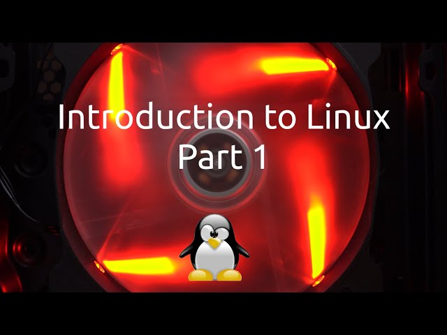 Linux Introduction for Beginners Part 1