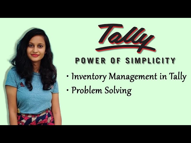 Inventory Management in Tally