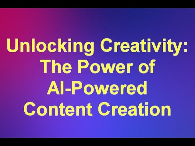 Unlocking Creativity: The Power of AI Powered Content Creation