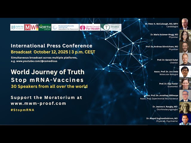 RISKWARNING mRNA-Vac*: World Journey of Truth about mRNA-Vac*. 30 Speakers from 20 countries.