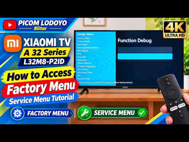 XIAOMI TV A 32 Series L32M8-P2ID — How to Access Factory Menu — Service Menu Tutorial