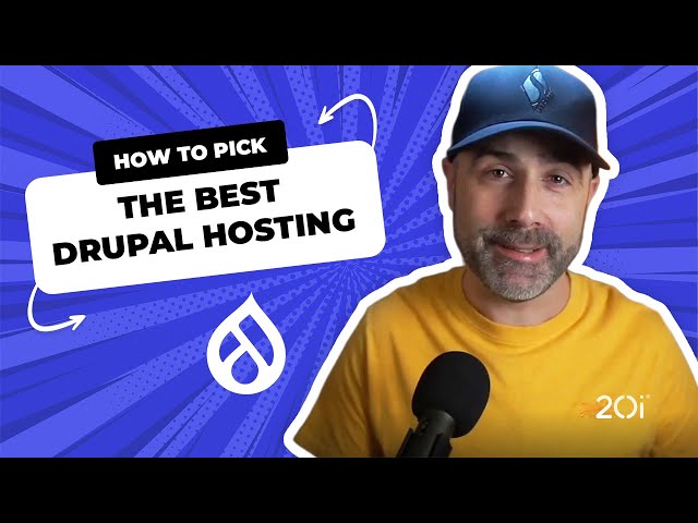 How To Pick The Best Drupal Hosting