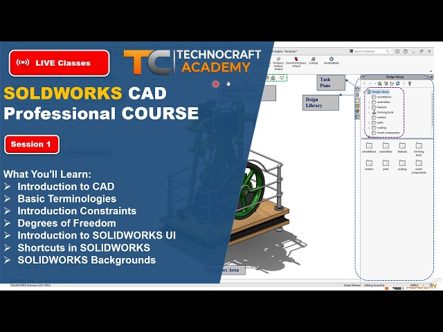 Session - 1.2 | Introduction to CAD and Solidworks UI