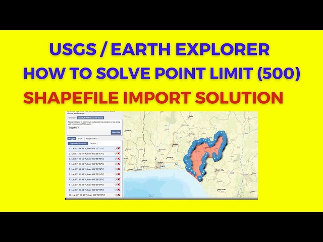How I Solve USGS / Earth Explorer Shapefile Point Limit