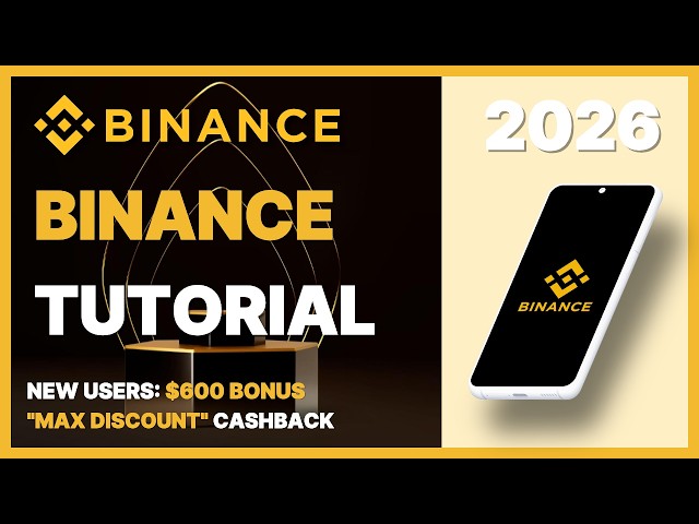 Binance Tutorial | How to Create a Binance Account (2026)