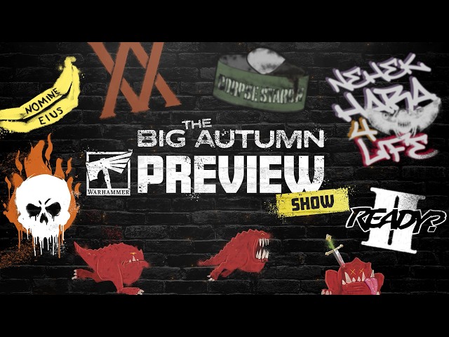 The Big Warhammer Autumn Preview 2026 Live Stream