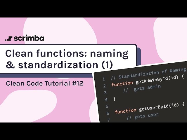 Clean Functions: Naming & Standardization #1 | Clean Code Tutorial