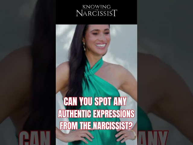 Meghan Markle - Can You Spot Any Authentic Expressions From the Narcissist?