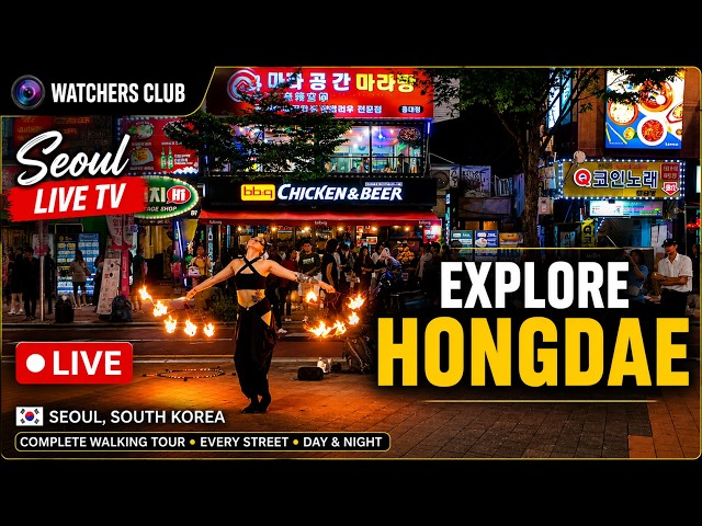 🔴 LIVE | Explore Hongdae 🇰🇷 | Complete Walking Tour • Every Street • Day & Night | Seoul Live TV
