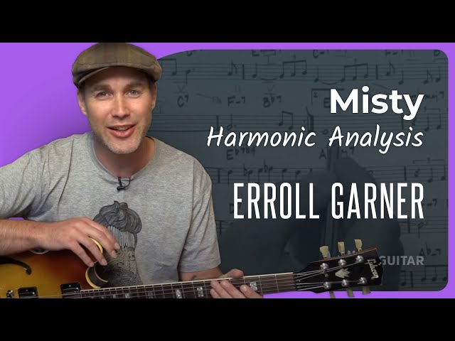 Jazz Standard: Misty by Erroll Garner | Harmonic Analysis