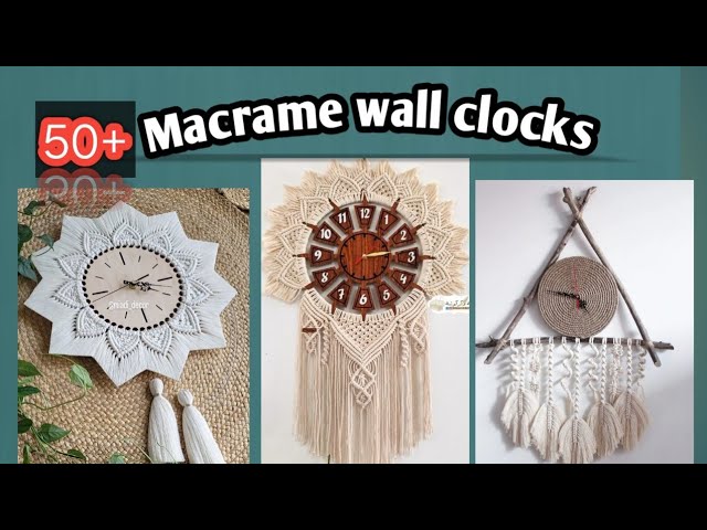 Macrame wall clock pattern and ideas 2025-2026 