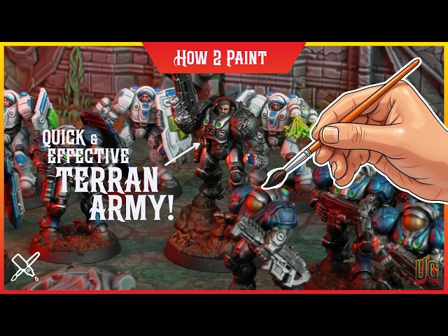 Quick & Effective Terran Army! | StarCraft Miniature Game Painting