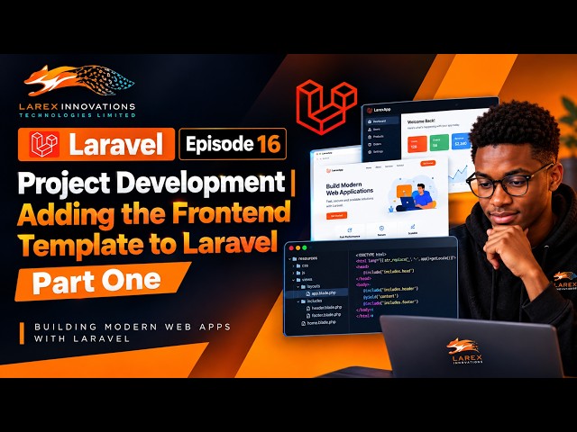 Laravel Episode 16: Project developemt | Adding the frontend Template to Larave Part One (Home Page)
