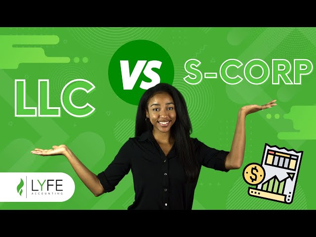 LLC vs S Corp: Which one should you choose?