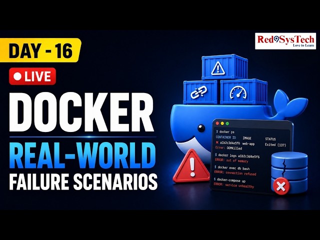 Docker Troubleshooting: Real-World Container Failures Every DevOps Engineer Should Know| Red9SysTech