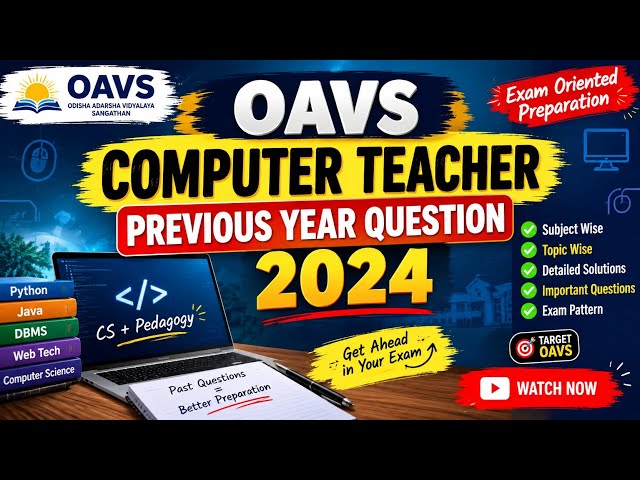 OAVS Computer Teacher Previous Year Question 2024 | PGT Cs | OAVS Exam Preparation 2026 | OAVS