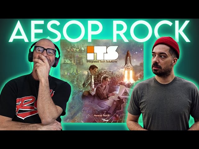 Old Head Dad REACTS to Aesop Rock | Integrated Tech Solutions