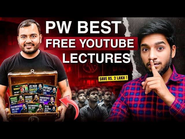 PW best FREE Youtube lectures || JEE 2027 | JEE 2028 
