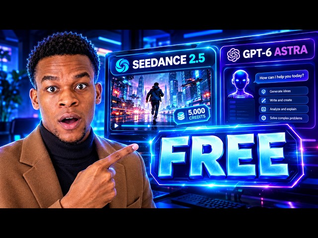 I Found a FREE Way to Use Seedance 2.5 + GPT-6 Astra
