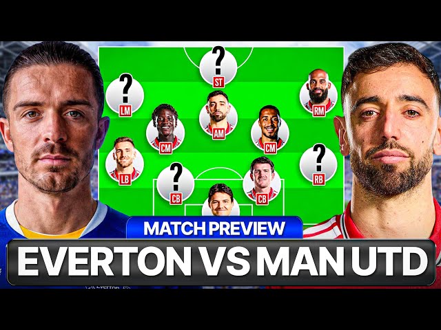 3 POINTS! EVERTON VS MAN UTD PREVIEW! MAN UNITED LINE UP & SCORE PREDICTION!