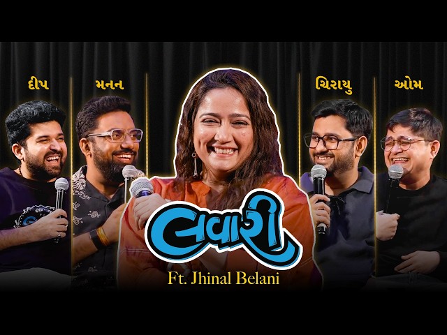 The Lavari Show Ep. 148 | ft. Jhinal Belani | The Comedy Factory