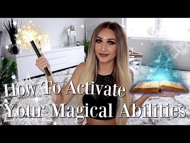How To Awaken/Activate Your MAGIC ✨🧞♀️🌙