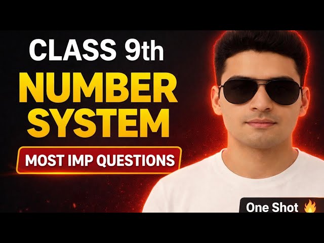  Class 9th Maths – Number System | Most Important Questions | One Shot Revision #mostimpquestions 