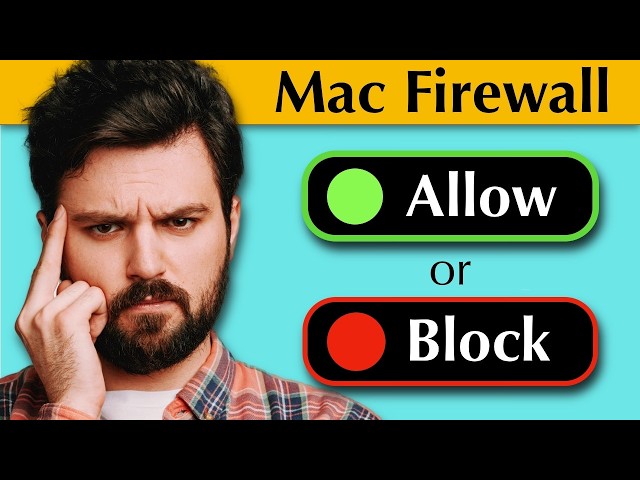 How to Set Up the macOS 27 Firewall — Allow or Block?