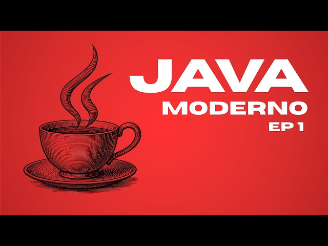 Java 25 en 2026: Parte 1 – Comienza el curso más completo de Java desde cero