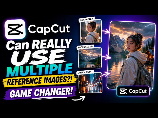 CapCut Can REALLY Use Multiple Reference Images?! GAME CHANGER!