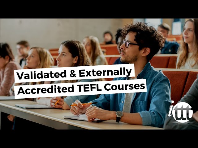 Validated and Externally Accredited TEFL Courses - ITTT