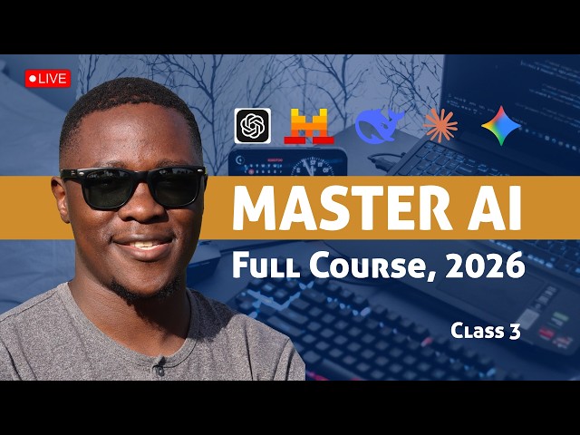 Master AI, Class 3: AI Foundations