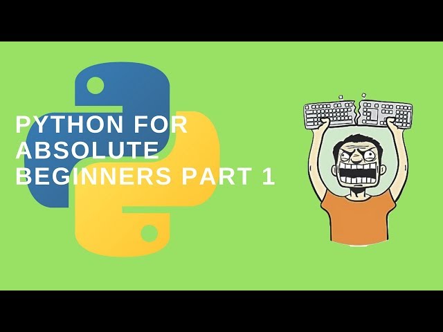 Python for absolute beginners   Part 1