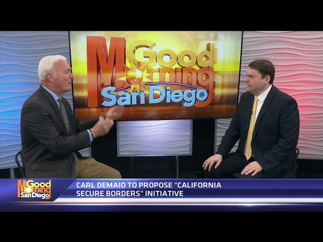 KUSI: DeMaio Introduces CA "Secure Borders" Initiative