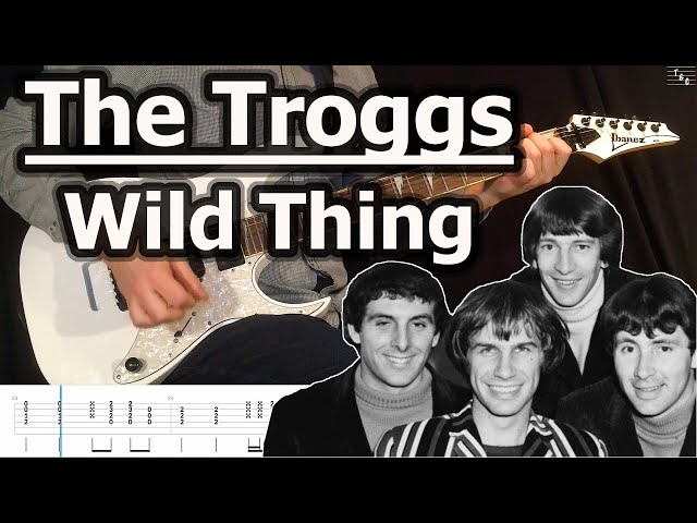 The Troggs - Wild Thing | Guitar Tabs Tutorial