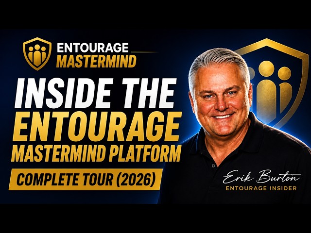 Inside the Entourage Mastermind Platform (2026) | Complete Tour
