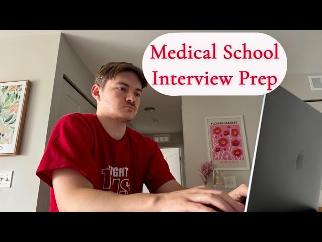 Medical School Interview Prep with me