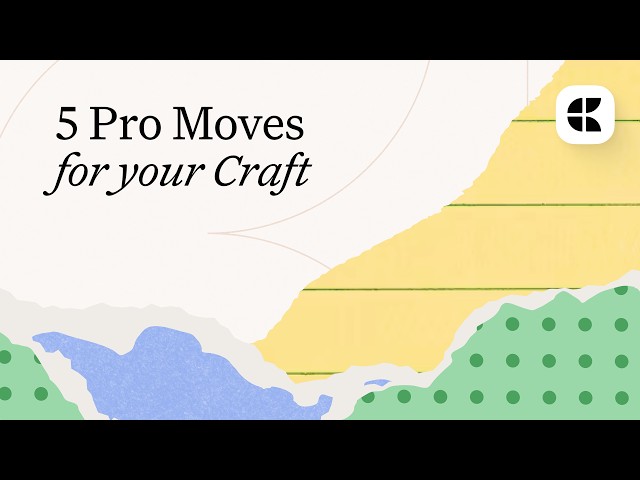What Craft Pros Do Differently: Try These 5 Power Moves Today